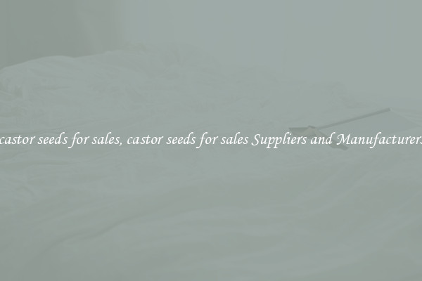 castor seeds for sales, castor seeds for sales Suppliers and Manufacturers
