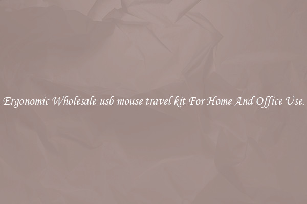 Ergonomic Wholesale usb mouse travel kit For Home And Office Use.
