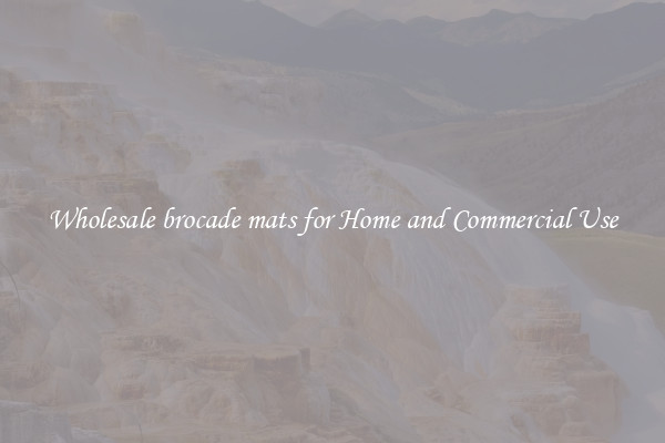 Wholesale brocade mats for Home and Commercial Use